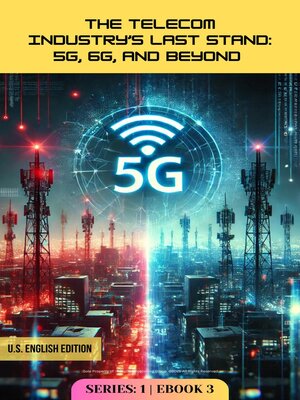 cover image of The Telecom Industry's Last Stand
